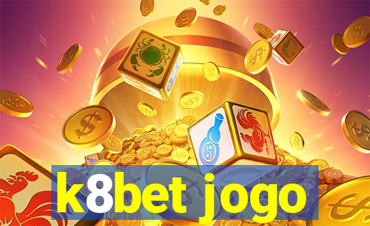 k8bet jogo