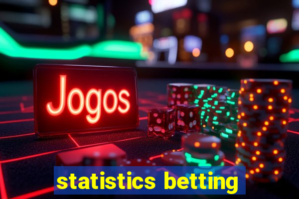 statistics betting