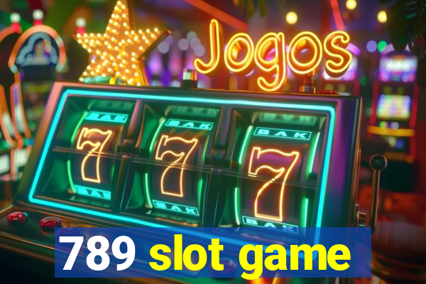 789 slot game