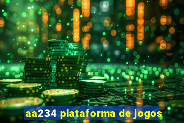 aa234 plataforma de jogos