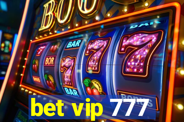 bet vip 777