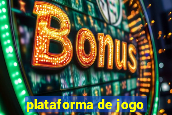 plataforma de jogo