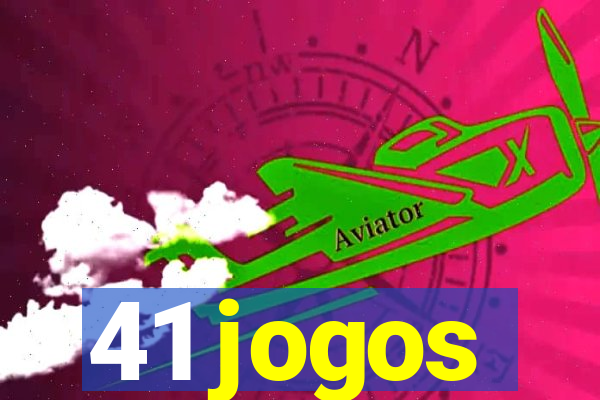 41 jogos