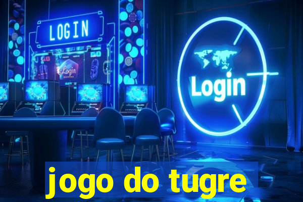 jogo do tugre