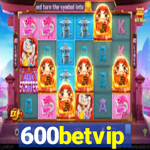 600betvip