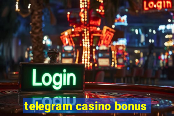 telegram casino bonus