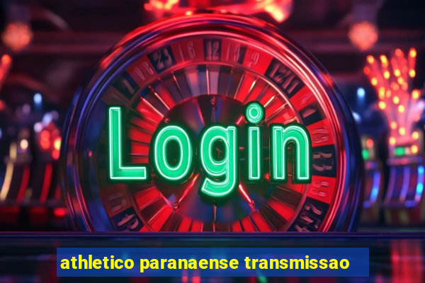 athletico paranaense transmissao