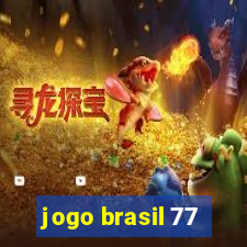 jogo brasil 77