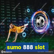 sumo 888 slot