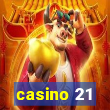 casino 21