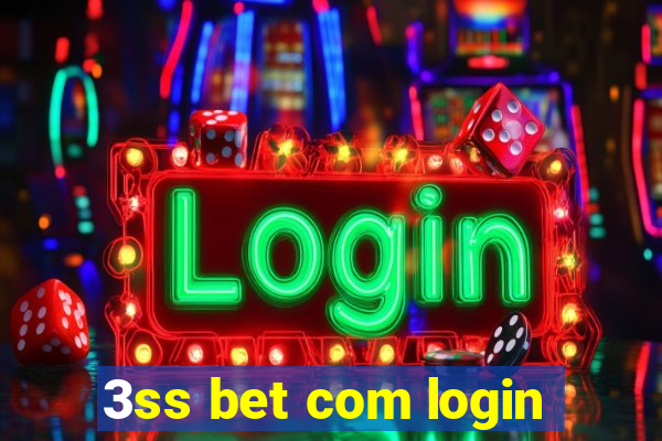 3ss bet com login