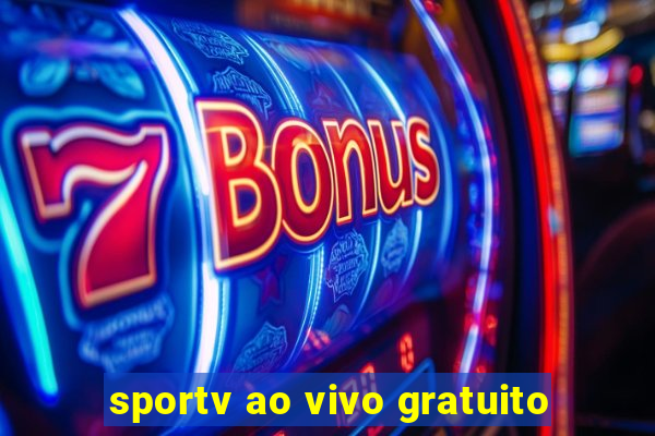 sportv ao vivo gratuito