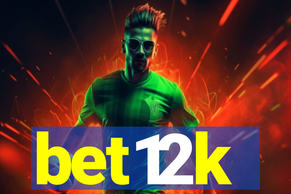 bet12k