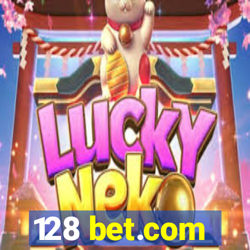 128 bet.com