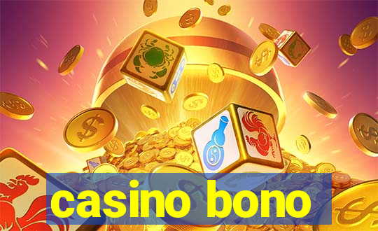 casino bono