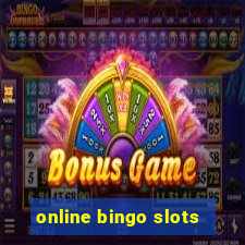 online bingo slots