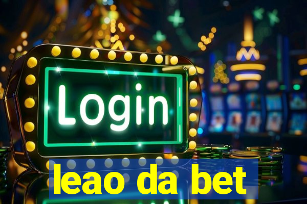 leao da bet