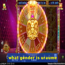 what gender is uraume