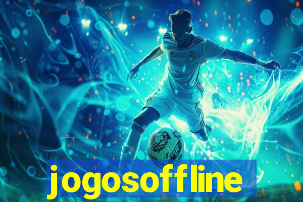 jogosoffline