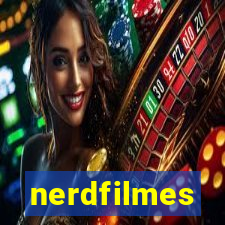 nerdfilmes