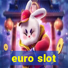 euro slot