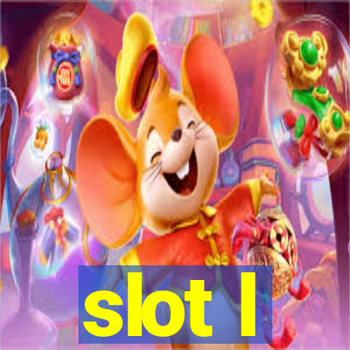 slot l