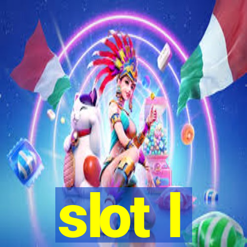 slot l