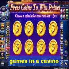 games in a casino