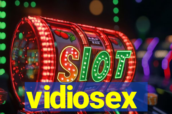 vidiosex