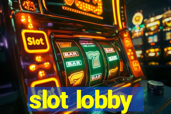 slot lobby