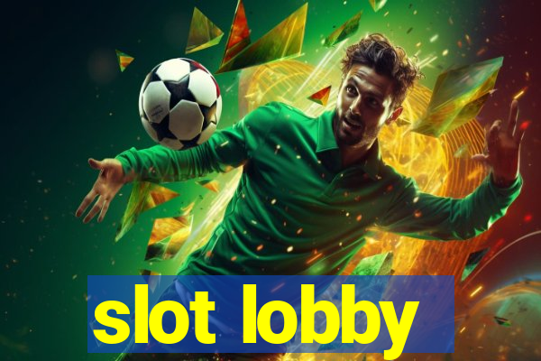 slot lobby