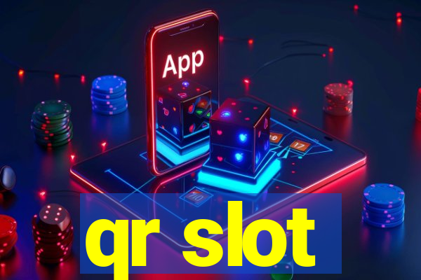 qr slot