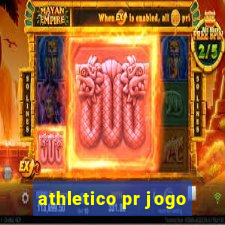 athletico pr jogo