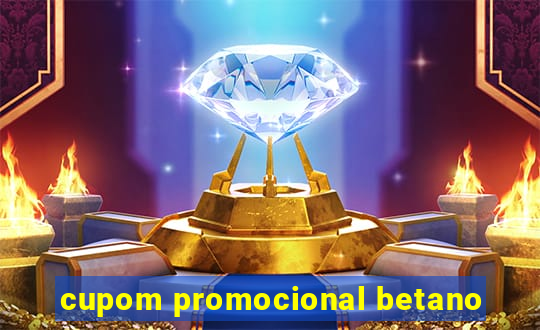 cupom promocional betano