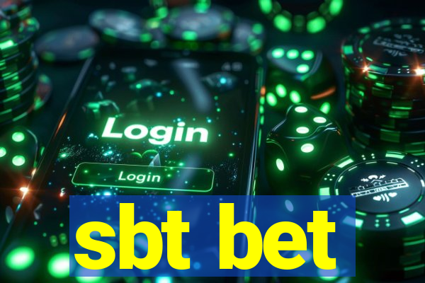 sbt bet