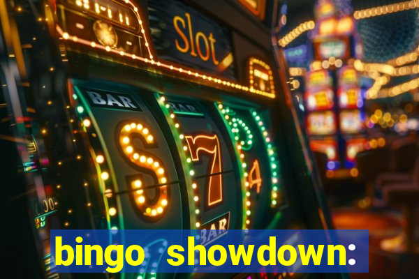 bingo showdown: jogo de bingo