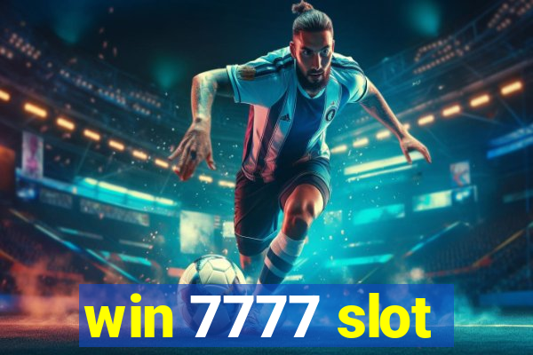 win 7777 slot