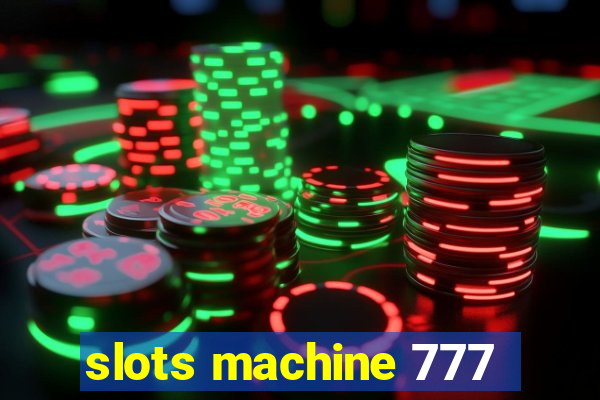 slots machine 777