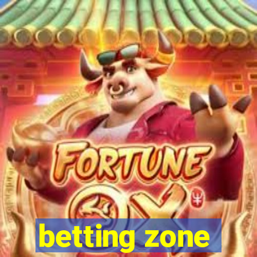 betting zone