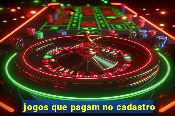 jogos que pagam no cadastro