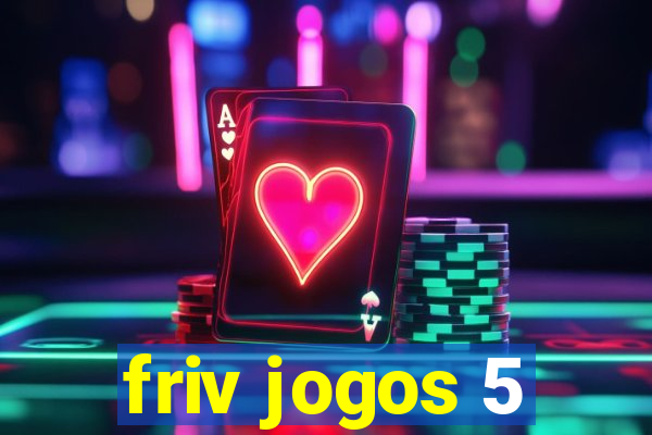 friv jogos 5