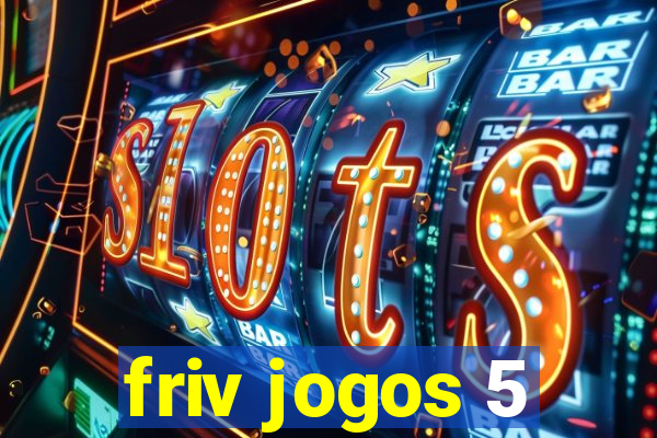 friv jogos 5