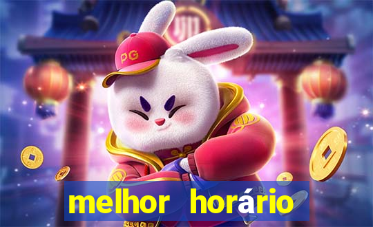 melhor horário para jogar fortune tiger a tarde