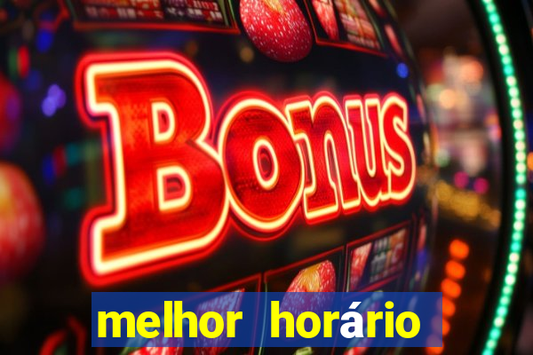 melhor horário para jogar fortune tiger a tarde