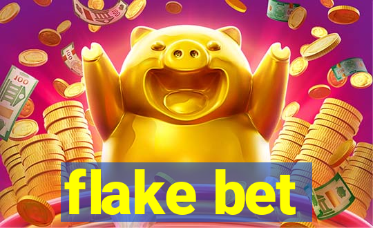 flake bet