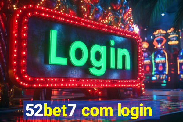 52bet7 com login