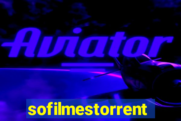 sofilmestorrent