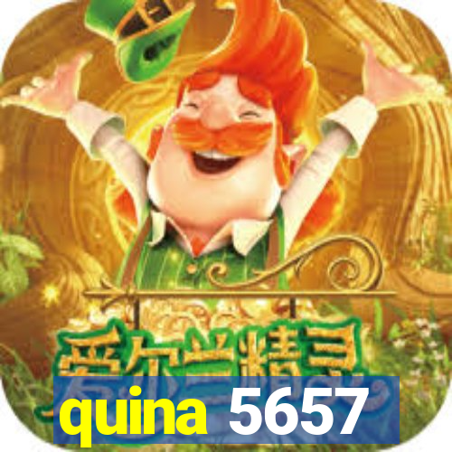 quina 5657