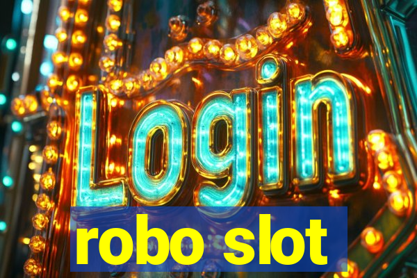 robo slot