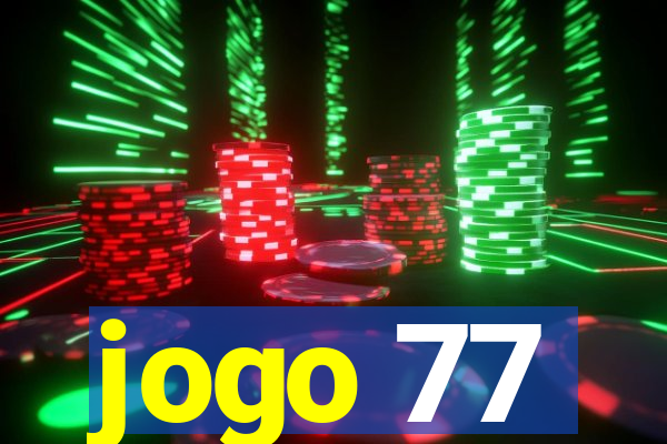 jogo 77